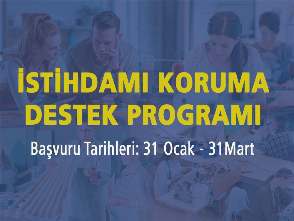 KOBİ'lerin İstihdamını Korumaya Yönelik Yeni Destek Programı