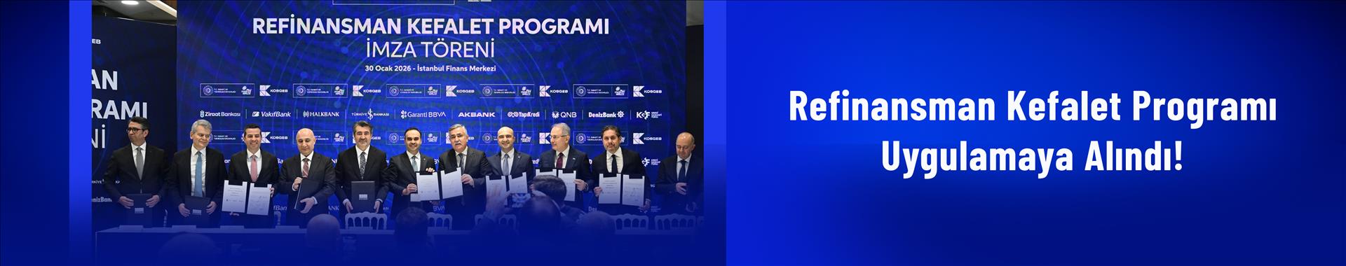 Refinansman Kefalet Programı Hayata Geçirildi
