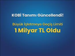 KOBİ Tanımı Güncellendi: Daha Fazla İşletme Kamu Desteklerinden Yararlanabilecek