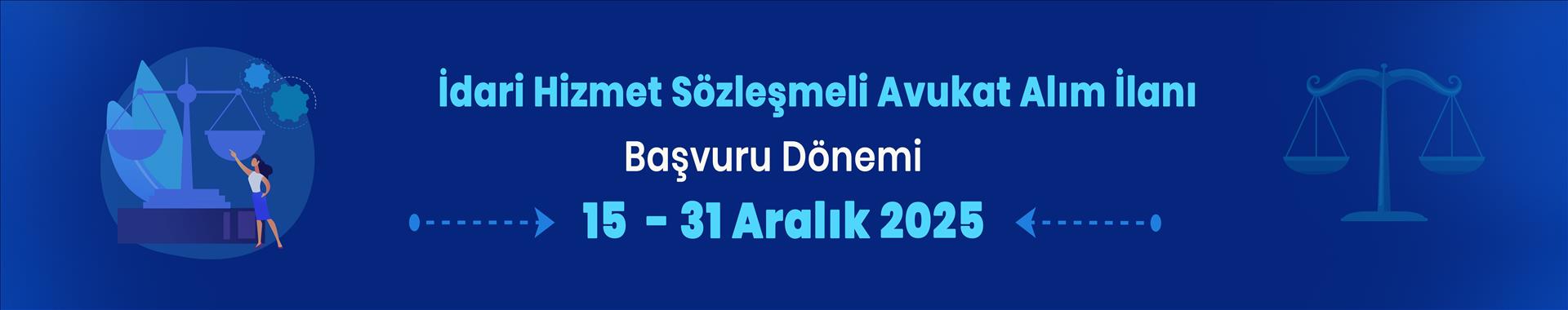 İdari Hizmet Sözleşmeli Avukat Alım İlanı